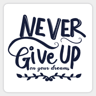 Never Give Up Sticker